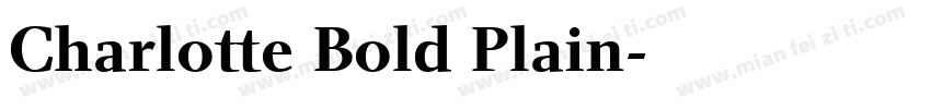 Charlotte Bold Plain字体转换